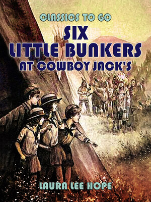 cover image of Six Little Bunkers At Cowboy Jack's